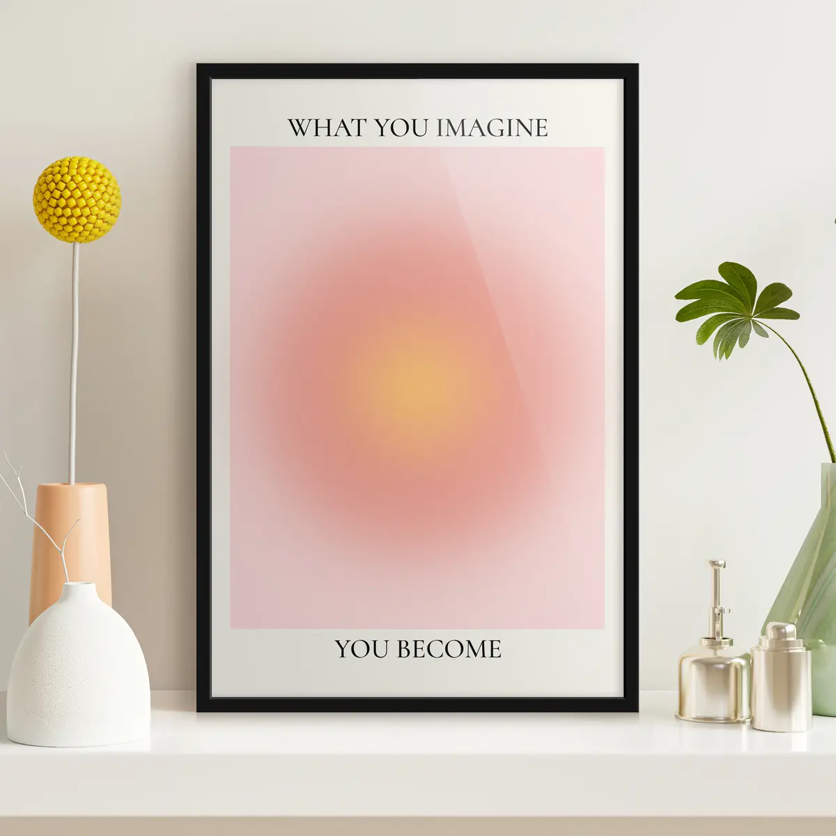 Plakatas Įsivaizduokite ir kurkite savo realybę f37352